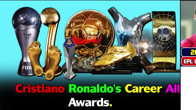Cristiano Ronaldo's Career All Individual Awards.