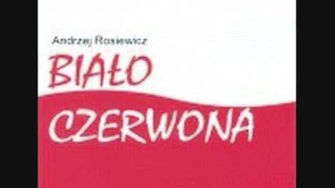 Andrzej Rosiewicz - Biało-czerwona