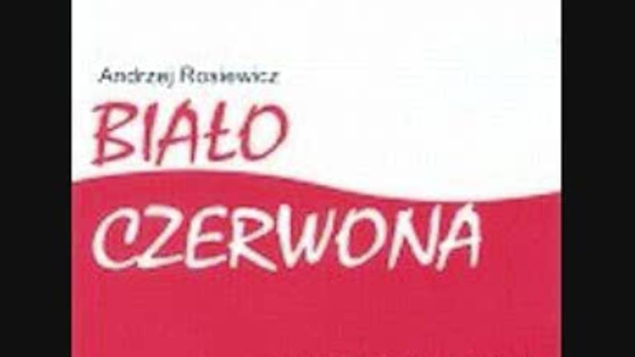 Andrzej Rosiewicz - Biało-czerwona