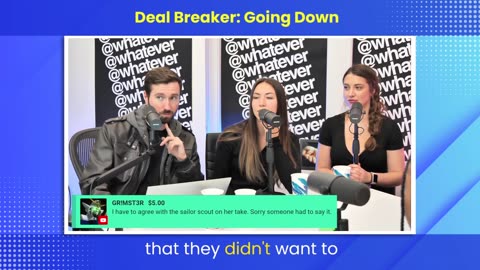 Deal Breaker Going Down