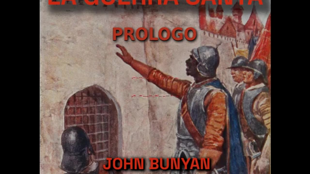 ✝️🗡️ La Guerra Santa de John Bunyan - Prologo 🔥️