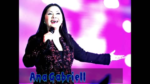 ANA GABRIEL EXITOS MIX ROMANTICAS