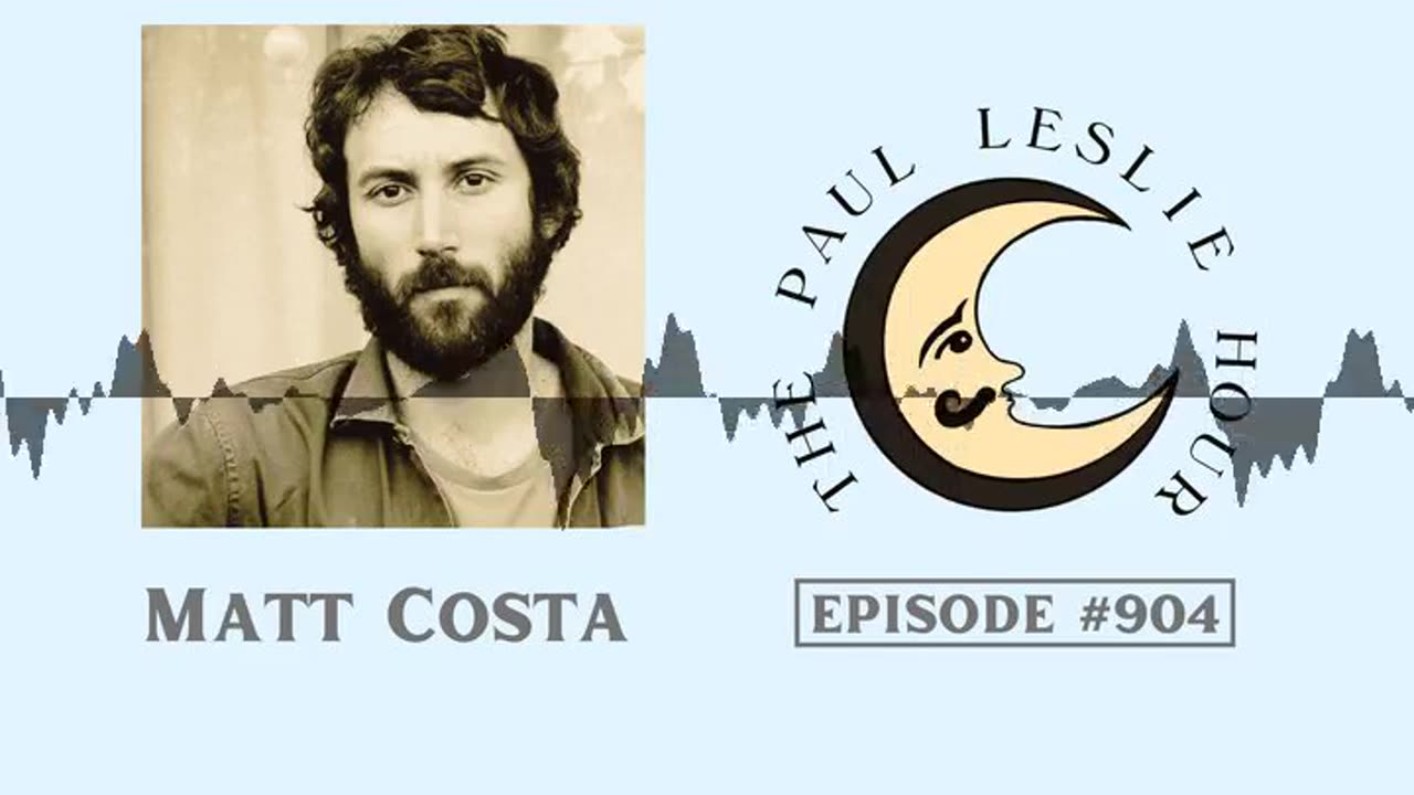 Matt Costa Interview on The Paul Leslie Hour