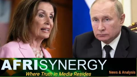 Nancy Pelosi should be thankful for Putin's humanity and mercy