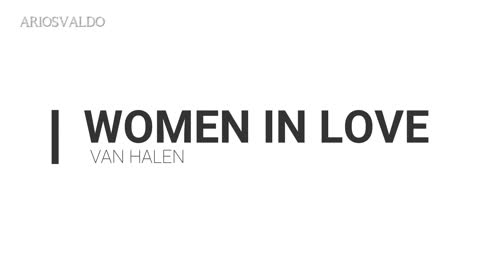 Van Halen - Women In Love - Legendado