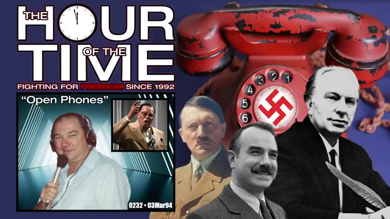 The HOUR of the TIME #0232 Open Phones