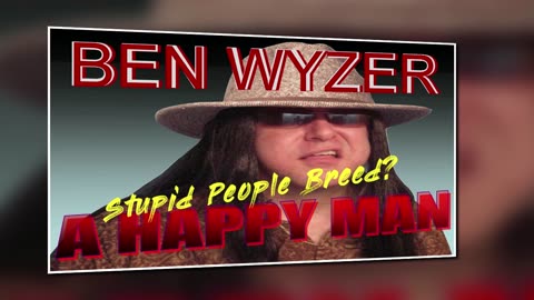 Ben Wyzer Series Rip on Stupid People Breeding Having Kids Or People Letting Kids be Fat Fun or FACT 