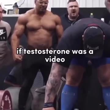 If testosterone was a video..