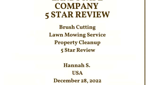 Landscape Company Brush Cutting 5 Star Review Video