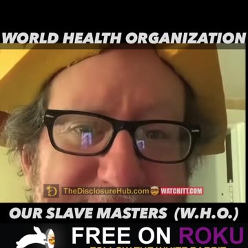 THE W.H.O. IS LITERALY ADMITING TO BAN ALL YOUR HUMAN RIGHTS PUBLICLY...!!!