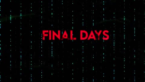 FINAL DAYS Worldwide Premiere