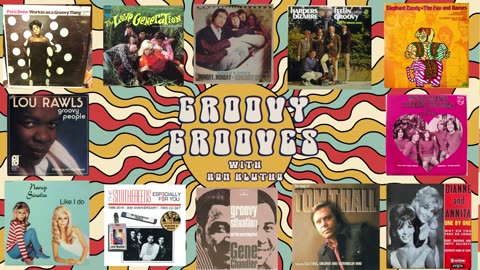 12.07.2024 Groovy Grooves - THE TOTALLY GROOVY EPISODE