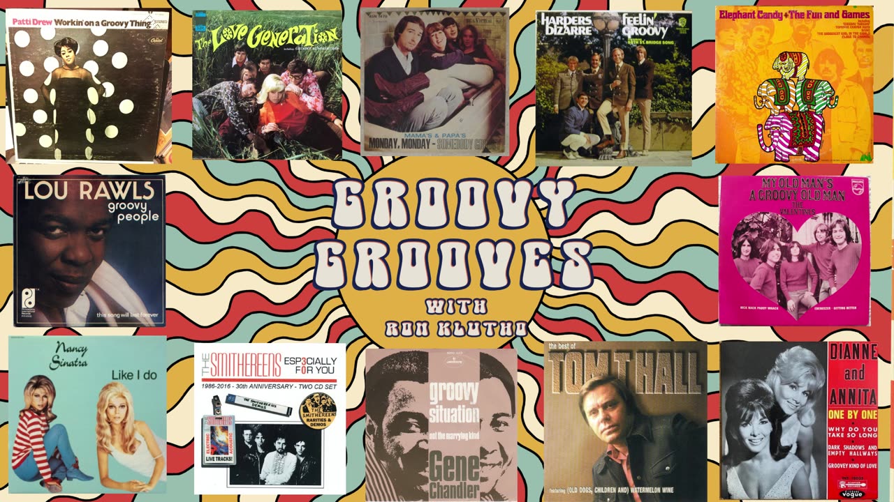 12.07.2024 Groovy Grooves - THE TOTALLY GROOVY EPISODE