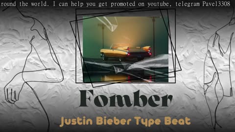 Justin Bieber Type Beat x Piano Type Beat x Pop Type Beat – [Fomber] No Drums Instrumenta