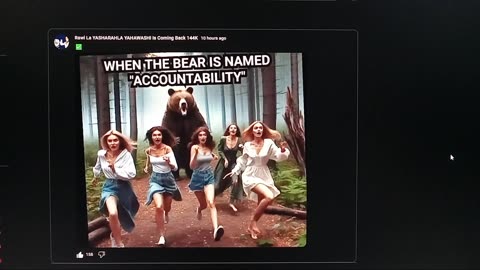 WHEN THE BEAR IS "ACCOUNTABILITY"- RAWI LA YASHARAHLA YAHAWASHI IS COMING BACK 144K