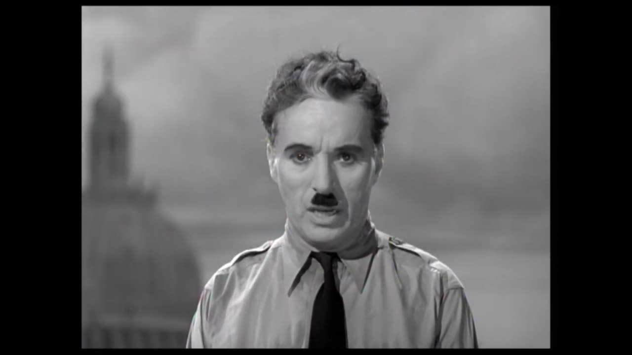 Charlie Chaplin - Final Speech from The Great Dictator