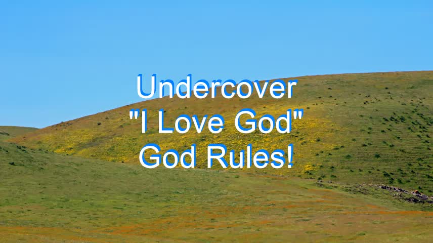 Undercover - I Love God #264