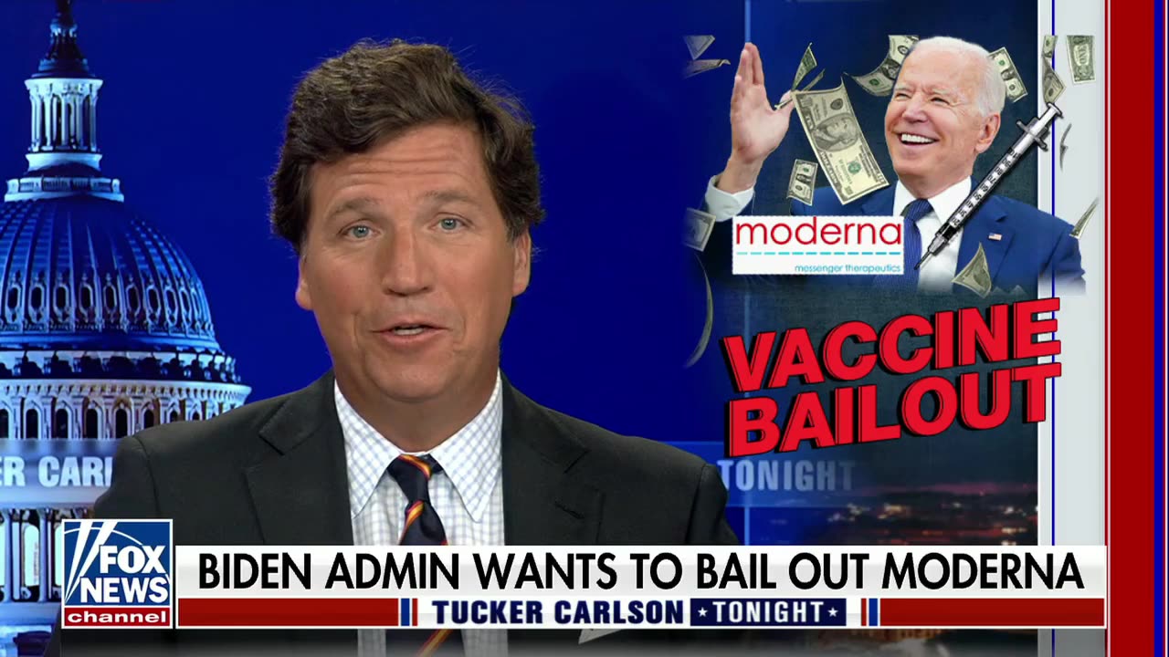 Tucker: Taxpayers May Be on the Hook to Pay for Moderna's Alleged Patent Infringements