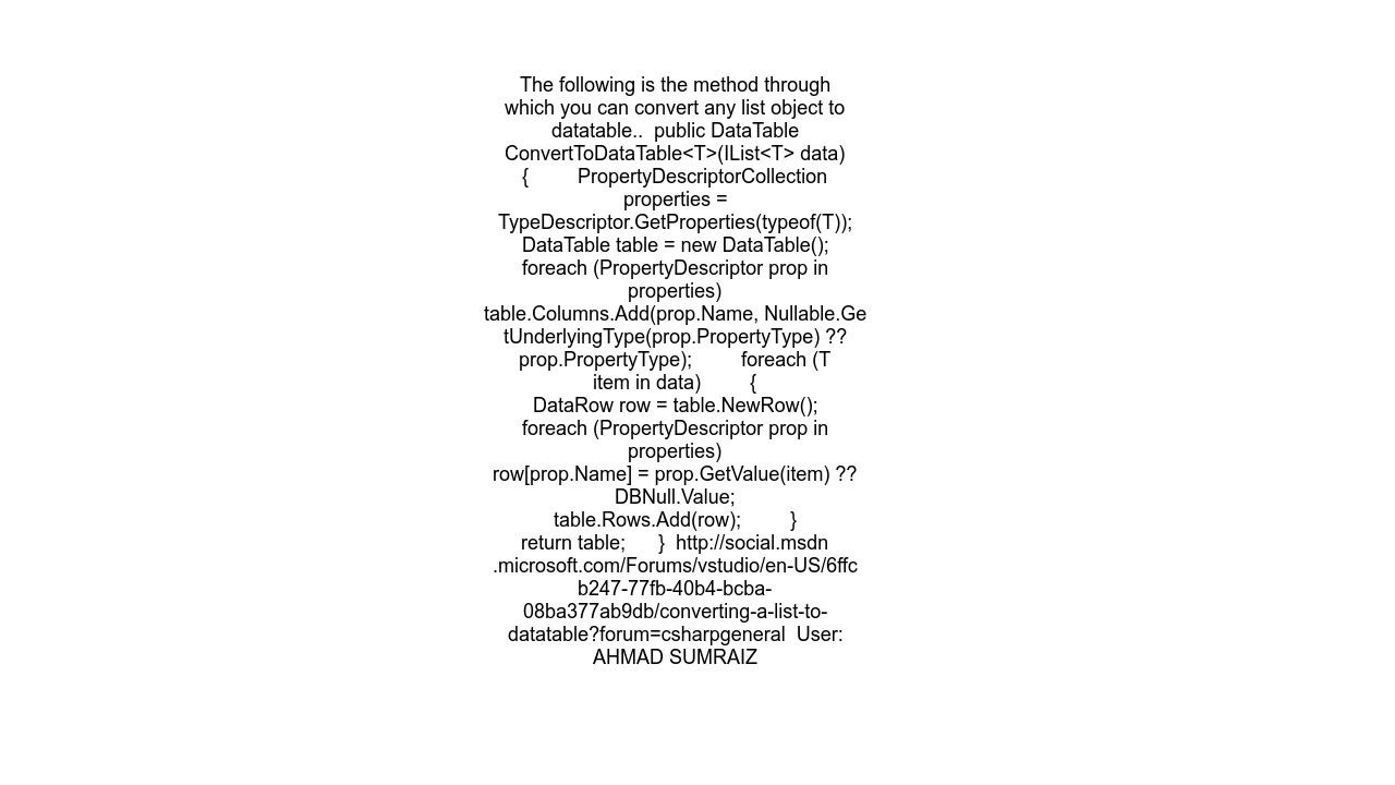 Convert dynamic list to datatable c