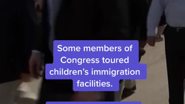 Some members of Congress toured children's immigration facilities.