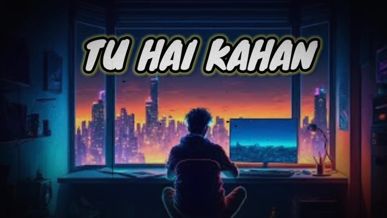 Tu Hai Kaha