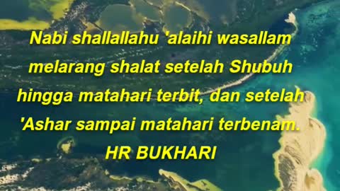 Nabi shallallahu 'alaihi wasallam melarang shalat setelah Shubuh hingga matahari terbit,