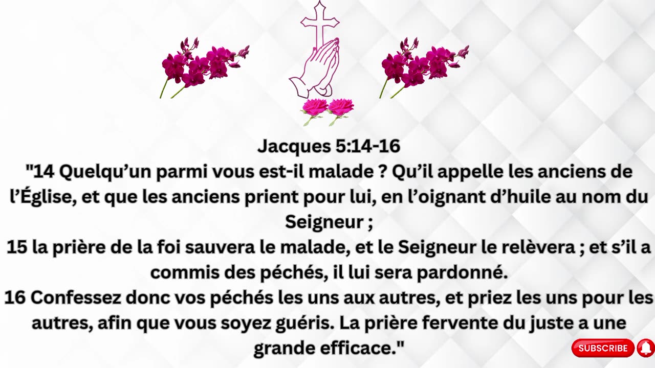 "La prière pour les malades."James 5:14-16.