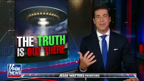 It’s been a big few months for UFOs: Jesse Watters
