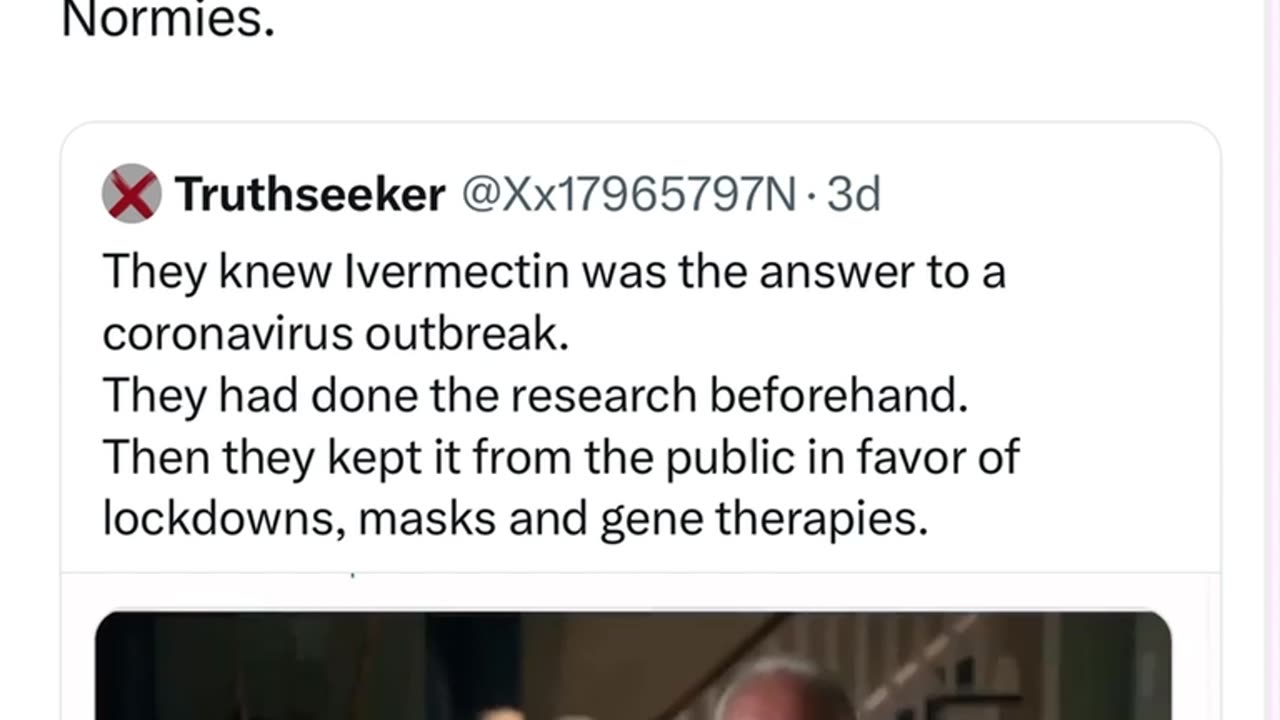 Ivermectin - the cure, they knew.