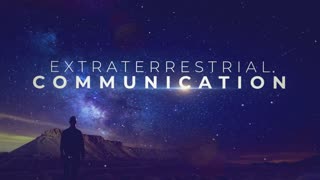 Extraterrestrial Communication with Brandon Bozarth