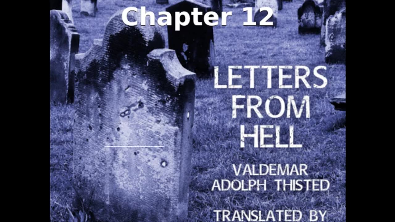 📖🕯 Letters from Hell by Valdemar Adolph Thisted - Chapter 12