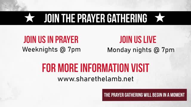 The Prayer Gathering LIVE | Share The Lamb TV