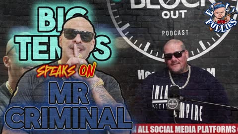 big temps speaks on mr.criminal