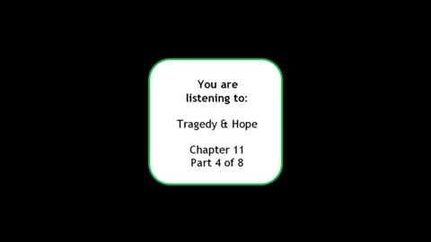 "World System of Financial Control" - CTTM/Tragedy & Hope, "Frank in Ireland covers Ch. 11 - Pt. 4"