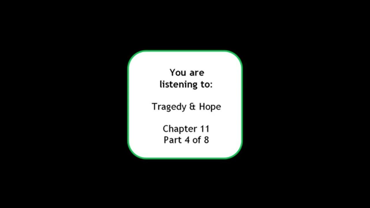 "World System of Financial Control" - CTTM/Tragedy & Hope, "Frank in Ireland covers Ch. 11 - Pt. 4"