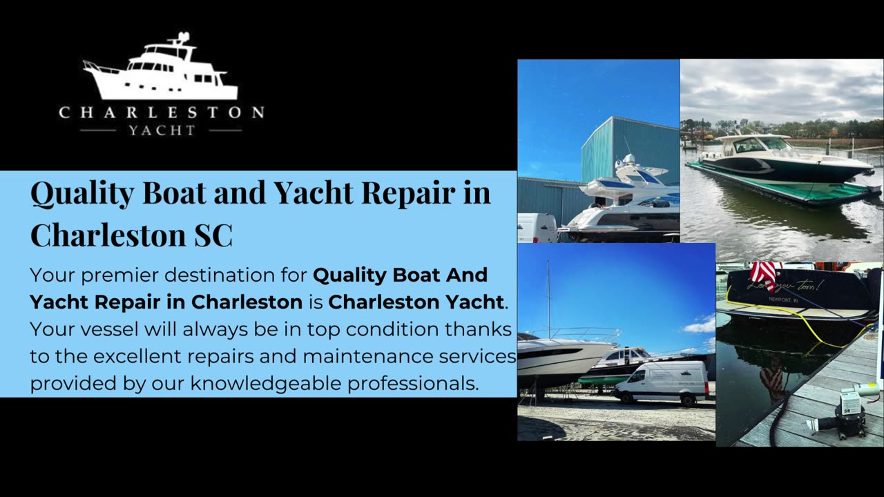 Quality Boat and Yacht Repair in Charleston, SC