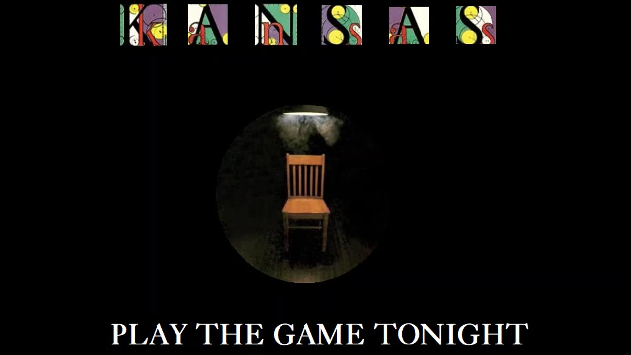 Kansas - Play The Game Tonight (David R. Fuller Mix)