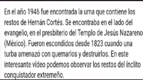 En 1946 fue encontrada la urna que contiene los restos de Hernán Cortés