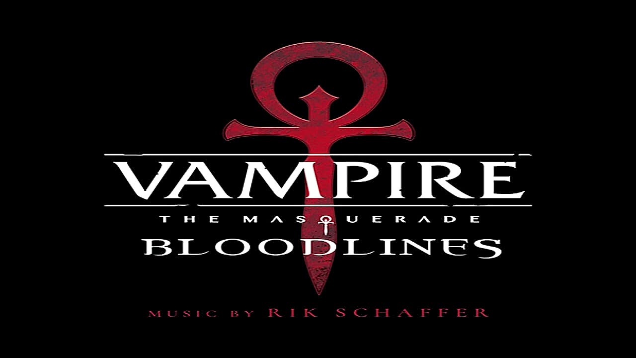 Vampire The Masquerade - Bloodlines Original Soundtrack Album.