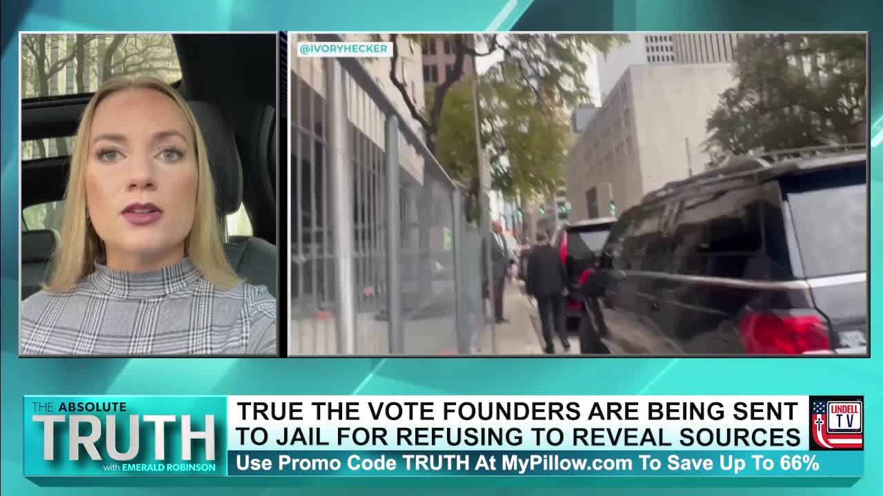 TRUE THE VOTE'S FOUNDERS ARE HEADING TO JAIL AFTER REFUSING TO GIVE UP THEIR SOURCES
