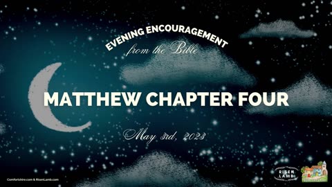 Matthew Chapter Four | Reading through the New Testament