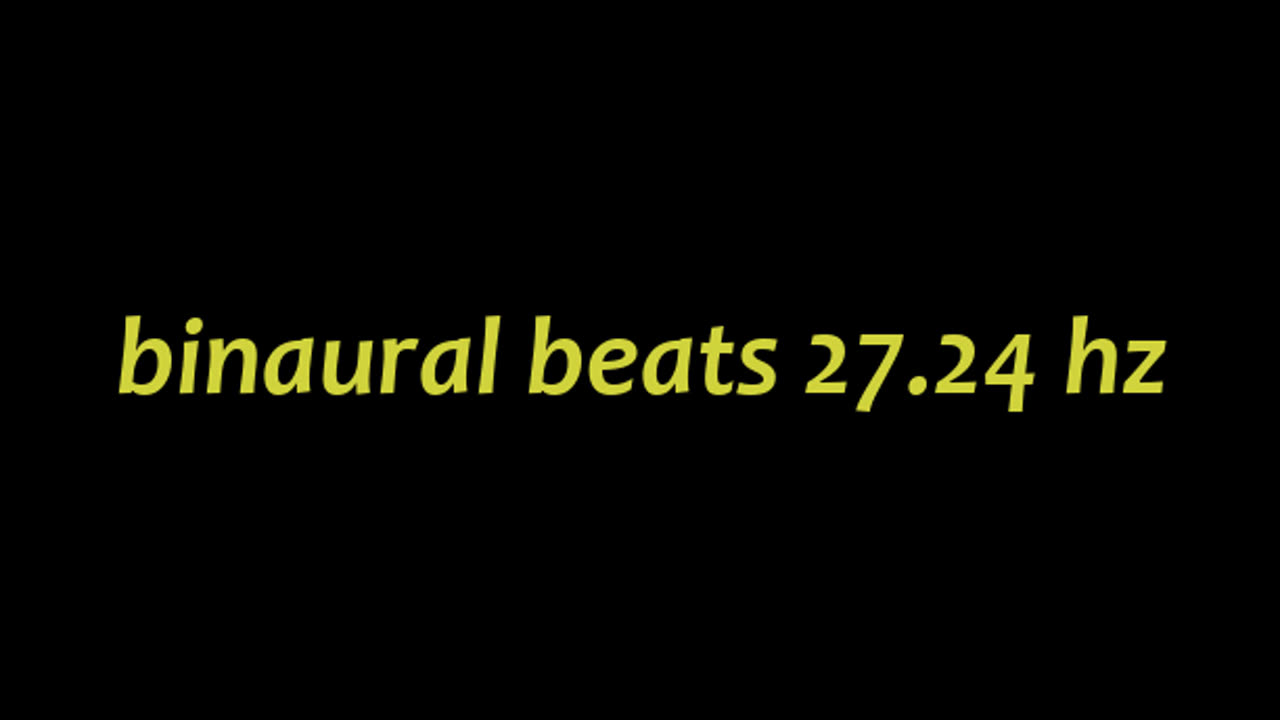 binaural beats 27.24 hz