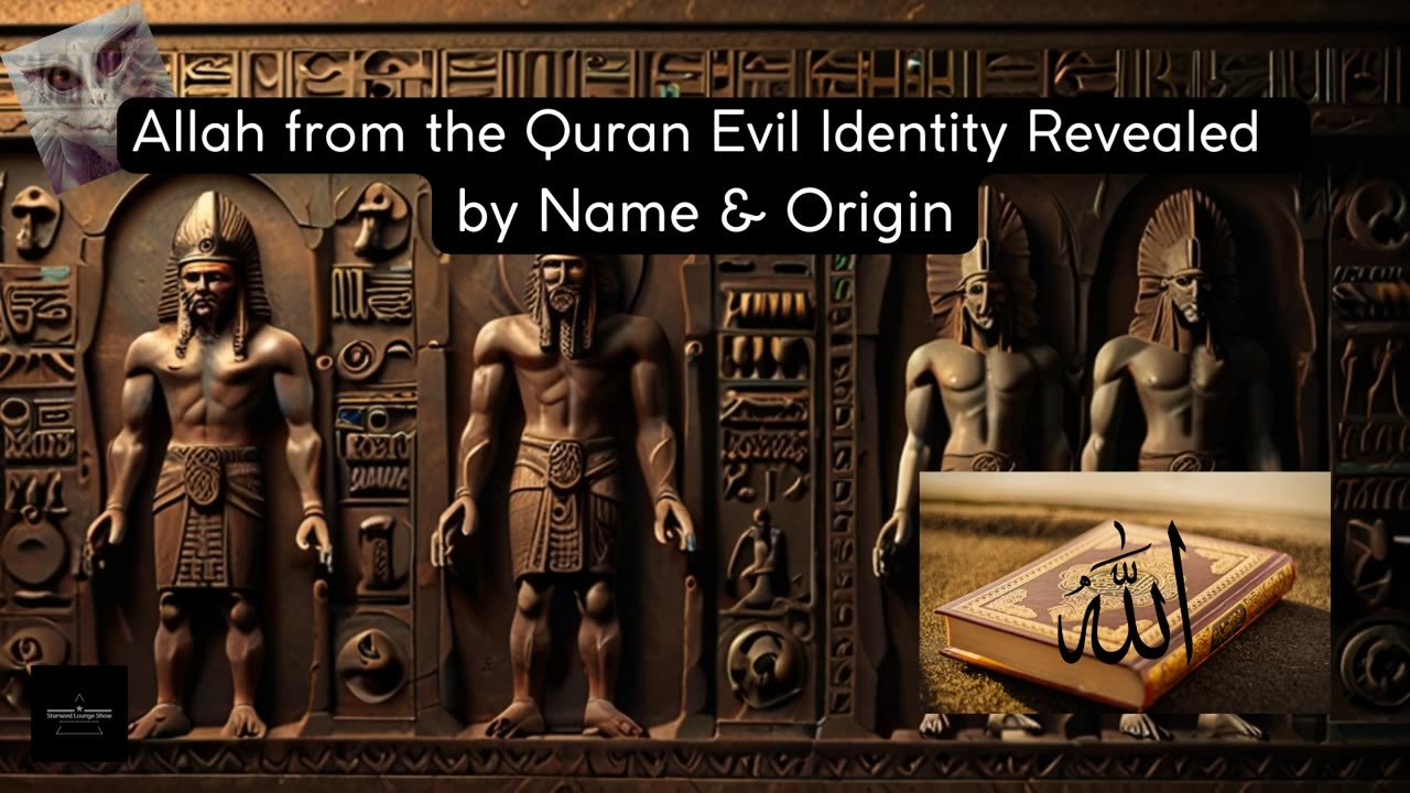 “Allah from the Quran Evil Identity Revealed by Name & Origin!!!”