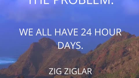 We all have 24 hour days