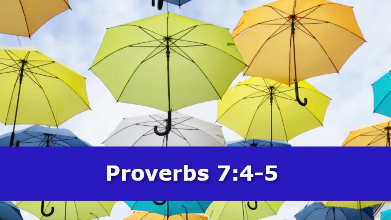 1 Minute -- Proverbs 7 Devotional -- April 7, 2023