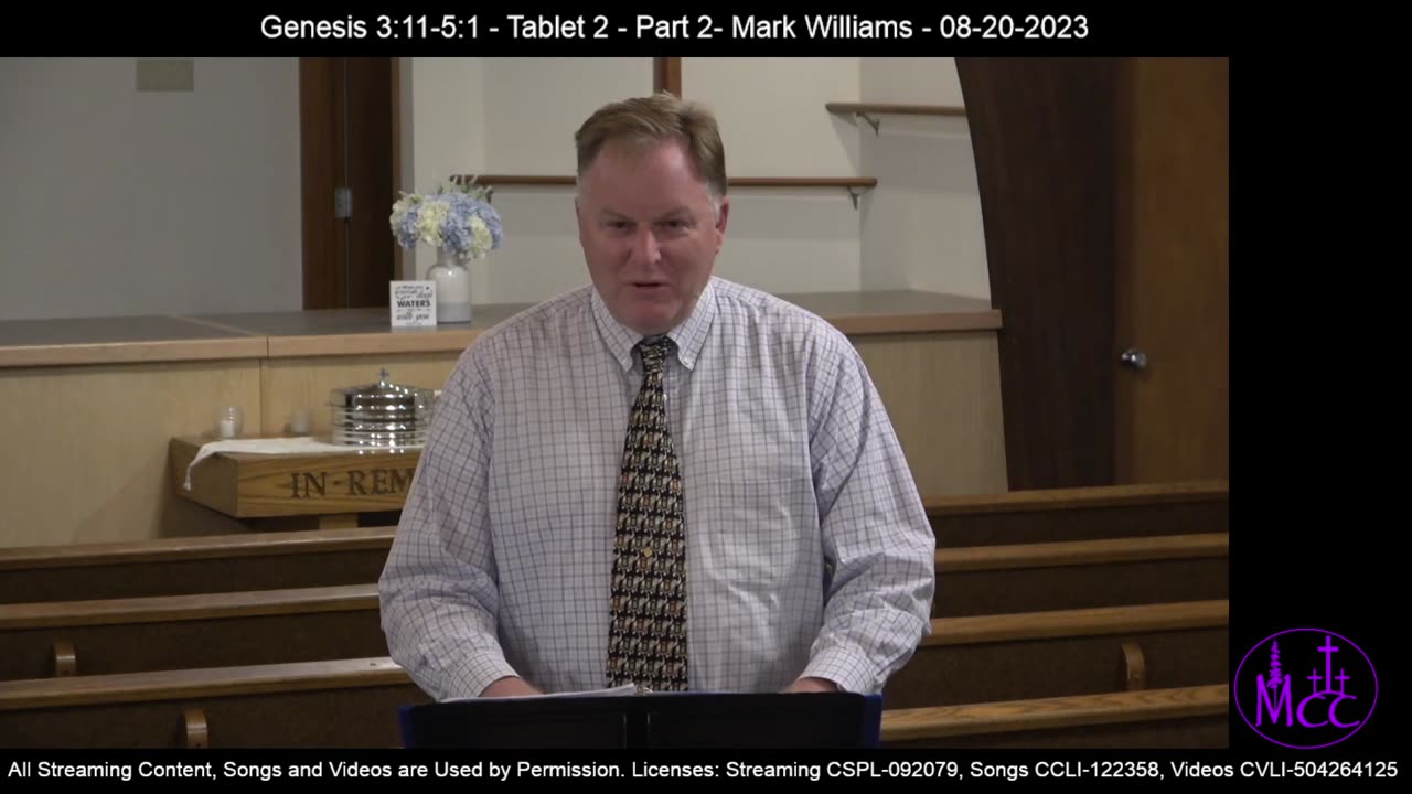 Genesis 3:11-5:1 - Tablet 2 - Part 2- Mark Williams - 08-20-2023