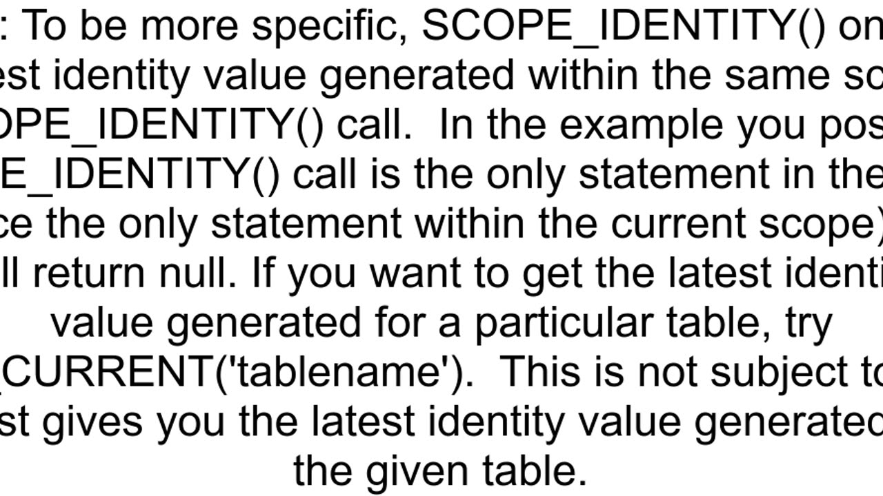 why does SELECT SCOPE_IDENTITY return null