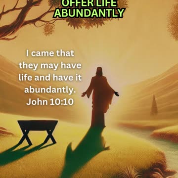 Why Christmas? Jesus Offers Abundant Life to All!