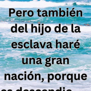 "El hijo de la esclava: Génesis 21:13"