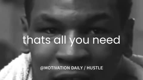 Motivational Speech #2 - Mike Tyson